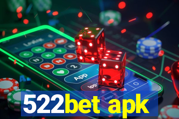 522bet apk